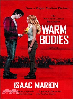 Warm bodies :a novel /