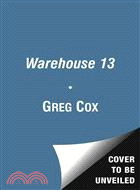 Warehouse 13 :a touch of fever /