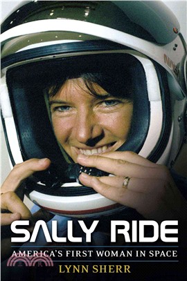 Sally Ride ─ America's First Woman in Space