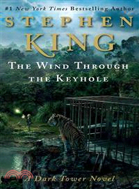 The Wind Through the Keyhole: A Dark Tower Novel (平裝本)(美國版)