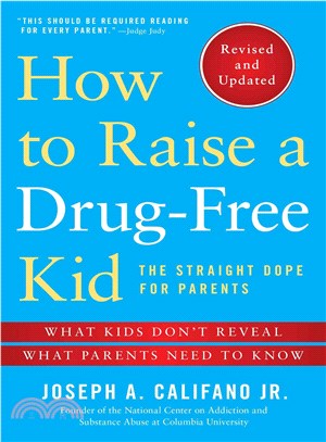 How to Raise a Drug-Free Kid ─ The Straight Dope for Parents