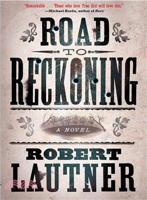 Road to reckoning :a novel /