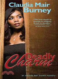 Deadly Charm ― An Amanda Bell Brown Mystery