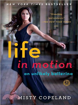 Life in Motion ─ An Unlikely Ballerina