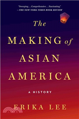 The Making of Asian America ─ A History