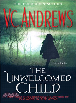 The unwelcomed child /