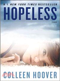 Hopeless :a novel /