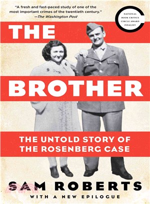 The Brother ─ The Untold Story of the Rosenberg Case