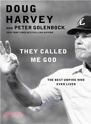 They Called Me God ― The Best Umpire Who Ever Lived