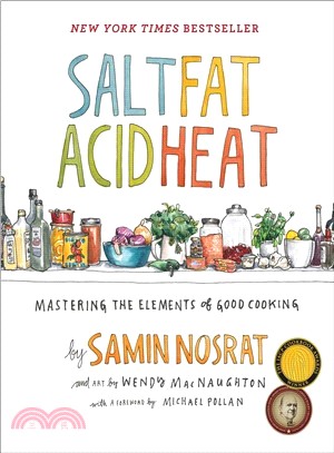 Salt, Fat, Acid, Heat ─ Mastering the Elements of Good Cooking