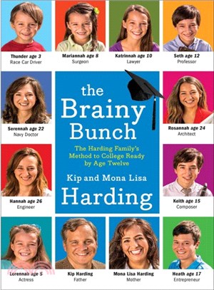 The Brainy Bunch ─ The Harding Family's Method to College Ready by Age Twelve