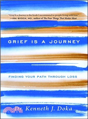 Grief Is a Journey ─ Finding Your Path Through Loss