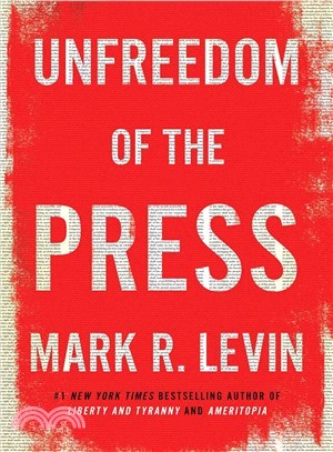 Unfreedom of the Press