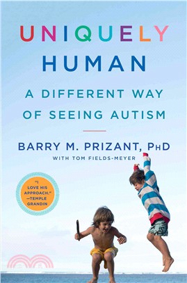 Uniquely Human ― A Different Way of Seeing Autism