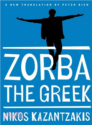 Zorba the Greek ─ The Saint's Life of Alexis Zorba