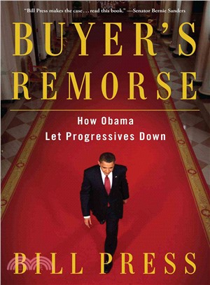 Buyer's Remorse ─ How Obama Let Progressives Down