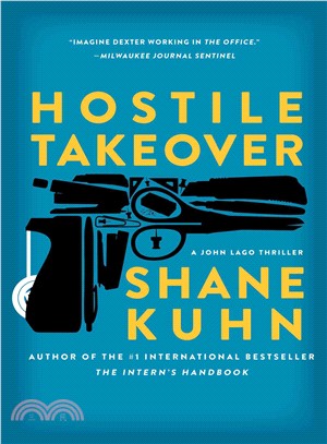 Hostile Takeover ― A John Lago Thriller