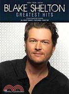 Blake Shelton Greatest Hits