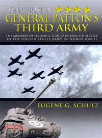 The Ghost in General Patton's Third Army
