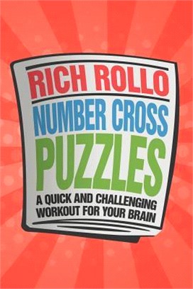 Number Cross Puzzles ─ A Quick and Challenging Workout for Your Brain