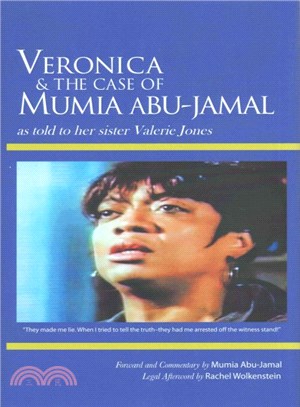 Veronica & the Case of Mumia Abu-jamal