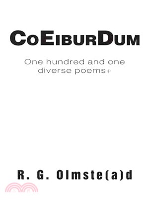 Co Eibur Dum ─ 101+ Sundry Poems