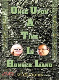 Once upon a Time in Hunger Land