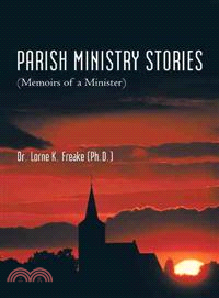 Parish Ministry Stories ─ Memoirs of a Minister