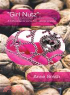 Girl Nutz: the Epitome of Femininity ─ A Child's Transgender Journey from a Parent's Perspective.
