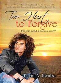 Too Hurt to Forgive ─ Who Can Mend a Broken Heart?