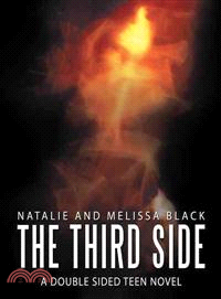The Third Side ─ A Double Sided Teen Nove
