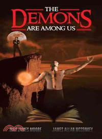 The Demons Are Among Us