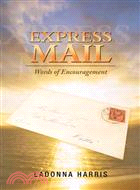 Express Mail ─ Words of Encouragement