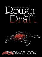 Rough Draft ─ A Nick Cotton Crime Story