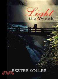 Light in the Woods