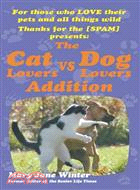 Thanks for the Spam ─ The Cat Lovers Vs Dog Lovers Addition