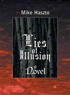 Lies of Illusion