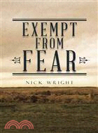 Exempt from Fear