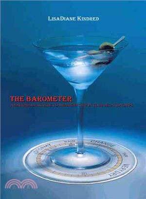 The Barometer ─ A Bartender's Guide to Measuring Up in Your Relationships