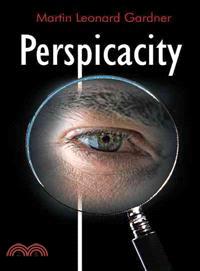 Perspicacity