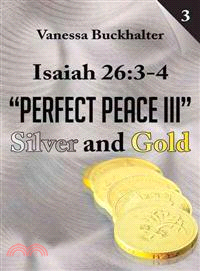 Isaiah 26:3-4 "Perfect Peace Iii"