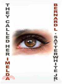 They Called Her Imelda