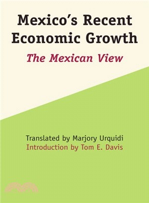 Mexico's Recent Economic Growth ― The Mexican View