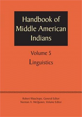 Handbook of Middle American Indians ― Linguistics