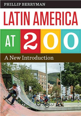 Latin America at 200 ─ A New Introduction