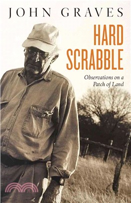 Hard Scrabble ― Observations on a Patch of Land