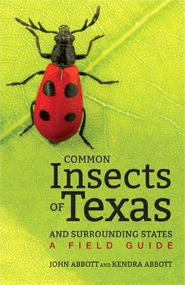 Common Insects of Texas and Surrounding States ― A Field Guide