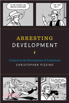 Arresting Development ─ Comics at the Boundaries of Literature