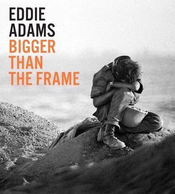Eddie Adams ─ Bigger Than the Frame