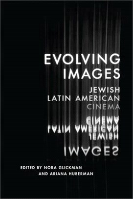 Evolving Images ─ Jewish Latin American Cinema